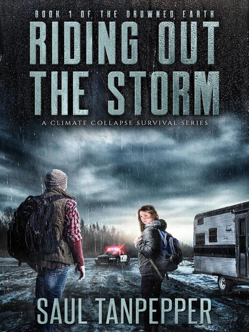 Title details for Riding Out the Storm by Saul Tanpepper - Available